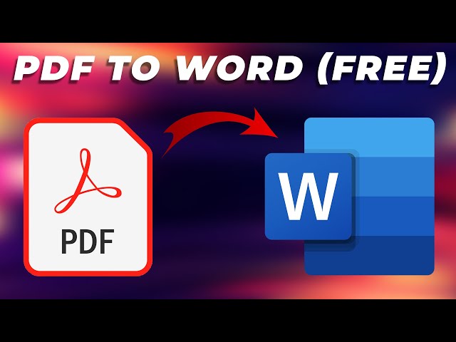 The Fastest Way To Convert Your PDF Files Into Word